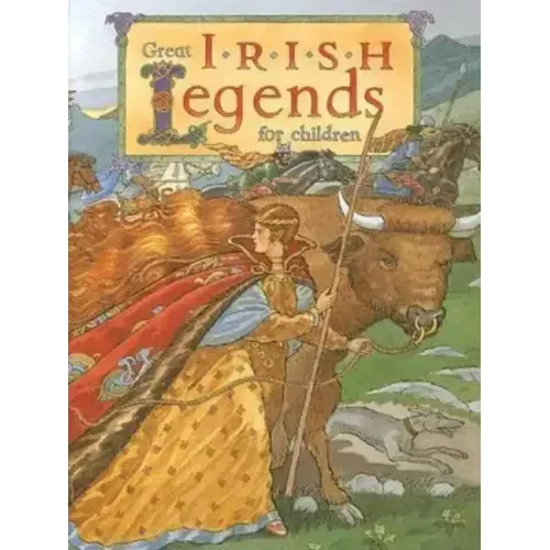 Great Irish Legends for Children