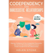 Codependency and Narcissistic Relationships 2-in-1 Book: Discover The Reason of Your Codependent Personality, Why You're a Narcissist Magnet and How t