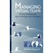Managing Virtual Teams: Practical Techn