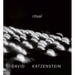 David Katzenstein: Ritual