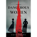 Dangerous Women