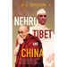 Nehru, Tibet and China