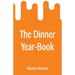 The Dinner Year-Book