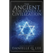 The Ancient & The Cradle of Civilization