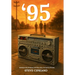 '95: Between the shadows and the stars, he had to choose.