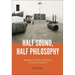 Half Sound, Half Philosophy: Aesthetics, Politics, and History of China's Sound Art