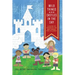 Wild Things and Castles in the Sky: A Guide to Choosing the Best Books for Children