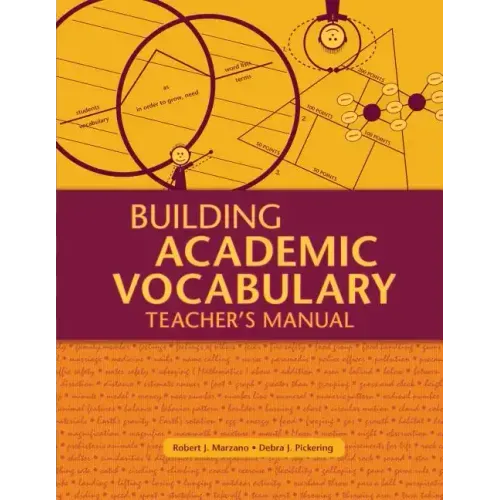Building Academic Vocabulary: Teacher's Manual (Teacher's Manual)