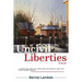 Uncivil Liberties