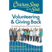 Chicken Soup for the Soul: Volunteering & Giving Back: 101 Inspiring Stories of Purpose and Passion