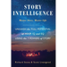Story Intelligence: Master Story, Master Life