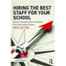 Hiring the Best Staff for Your School: How to Use Narrative to Improve Your Recruiting Process