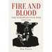 Fire and Blood: The European Civil War, 1914-1945