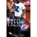 Fresh Out