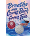 Breathe and Count Back from Ten