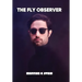 The Fly Observer