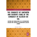 The Conquest of Santarém and Goswin's Song of the Conquest of Alcácer Do Sal: Editions and Translations of de Expugnatione Scalabis and Gosuini de Exp