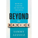 Beyond the Basics: Maximizing, Allocating, and Protecting Your Capital