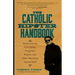 The Catholic Hipster Handbook: Rediscovering Cool Saints, Forgotten Prayers, and Other Weird But Sacred Stuff