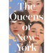 The Queens of New York