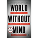 World Without Mind: The Existential Threat of Big Tech