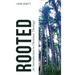 Rooted: An Introduction to Christian Theology