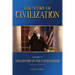 The Story of Civilization: Vol. 4 - The History of the United States One Nation Under God Text Book