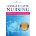 Global Health Nursing: Narratives from the Field