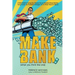 Make Bank (when you think like one)