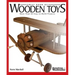 Great Book of Wooden Toys: More Than 50 Easy-To-Build Projects (American Woodworker)
