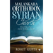 Malankara Orthodox Syrian Church: Everything about Indian Orthodox Church
