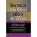 Strong's Concise Concordance and Vine's Concise Dictionary of the Bible: Two Bible Reference Classics in One Handy Volume