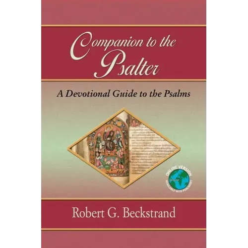 Companion to the Psalter: A Devotional Guide to the Psalms