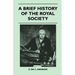 A Brief History Of The Royal Society