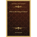 Who Is This King of Glory?