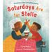 Saturdays Are for Stella