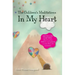 The Children's Meditations In my Heart: A book in the series The Valley of Hearts