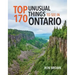 Top 170 Unusual Things to See in Ontario