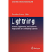 Lightning: Science, Engineering, and Economic Implications for Developing Countries