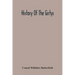 History Of The Girtys: A Concise Account Of The Girty Brothers, Thomas, Simon, James And George, And Of Their Half-Brother John Turner: Also