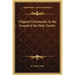 Original Christianity in the Gospel of the Holy Twelve
