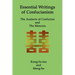Essential Writings of Confucianism: The Analects of Confucius and The Mencius