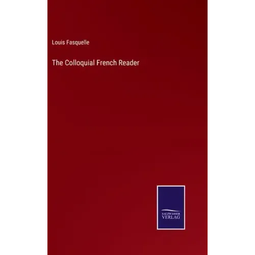 The Colloquial French Reader