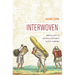 Interwoven: Andean Lives in Colonial Ecuador's Textile Economy