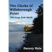 The Clarks of Willsborough Point: The Long Trek North