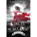 Circus of the Dead: Book 2