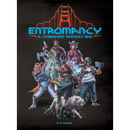 Entromancy: A Cyberpunk Fantasy RPG