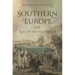 Southern Europe in the Age of Revolutions