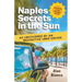 Naples Secrets in the Sun: As Uncovered by an Inquisitive Uber Driver
