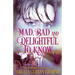 Mad, Bad, and Delightful To Know: Book 3 in The Lord Byron Series
